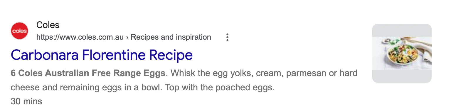 Google search result for Coles with the title Carbonara Florentine Recipe, a recipe snippet and a food thumbnail.
